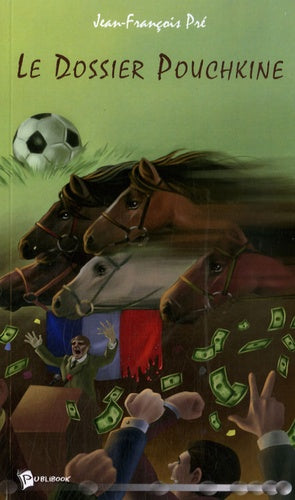 Le Dossier Pouchkine