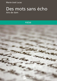 Des mots sans écho