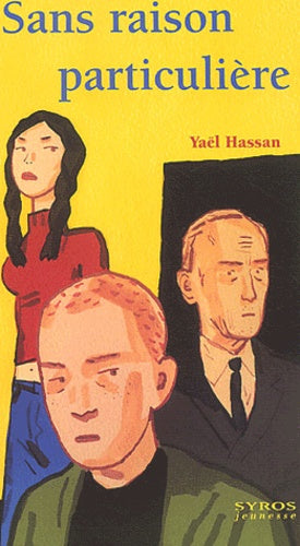 Sans raison particulière