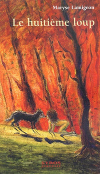 Le huitième loup