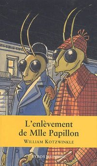 L'Enlèvement de Mademoiselle Papillon