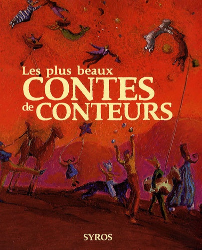 Les plus beaux contes de conteurs