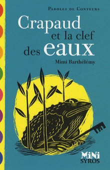 CRAPAUD ET LA CLEF DES EAUX