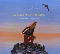 La cave aux oiseaux