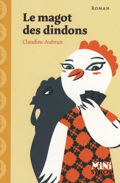 MAGOT DES DINDONS