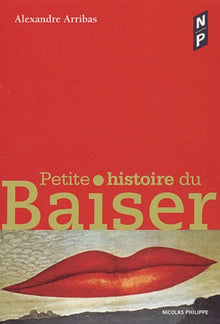 Petite histoire du baiser