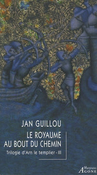 Le royaume au bout du chemin