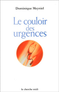 Le couloir des urgences
