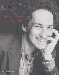 Michel Berger : Si le bonheur existe