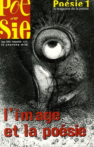 Poésie, N° 47 : L'image et la poésie
