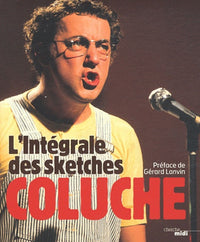 L'Intégrale des sketches (nouvelle édition)