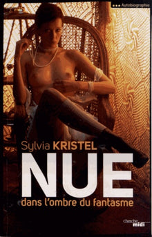 Nue dans l'ombre du fantasme