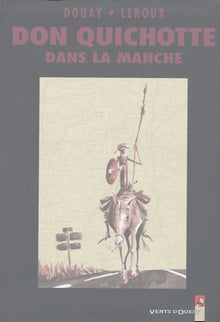Don Quichotte dans la Manche