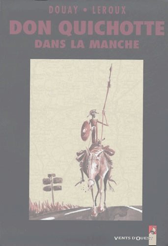 Don Quichotte dans la Manche