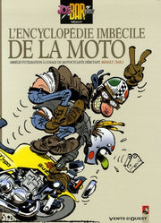 L'Encyclopédie imbécile de la moto