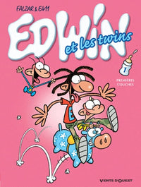 Edwin et les Twins - Tome 01: Premières couches