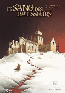 Le sang des bâtisseurs - Livre 01