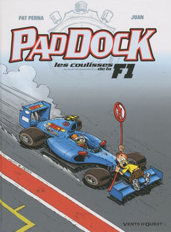 Paddock, les coulisses de la F1 - Tome 03