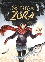 Les sortilèges de Zora - Tome 03