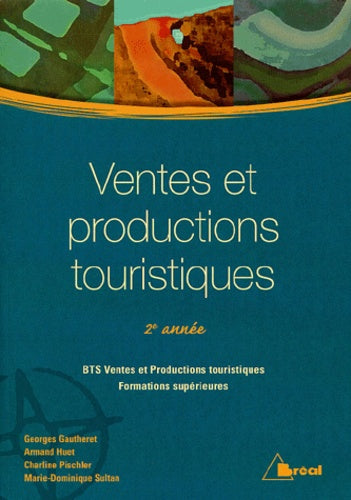 Ventes et productions touristiques 2e année