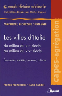 Les villes d'Italie du 12 au 14ème siècles