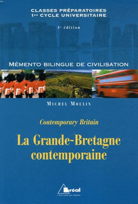 La Grande-Bretagne Contemporaine