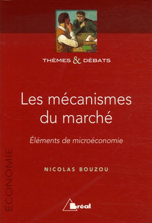 Les mécanismes du marché