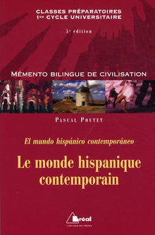 Le monde hispanique contemporain