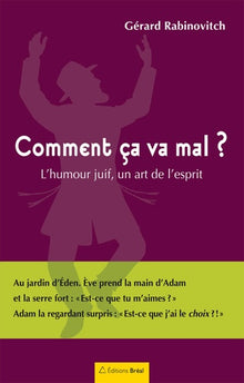 Comment ça va mal ? L'humour juif