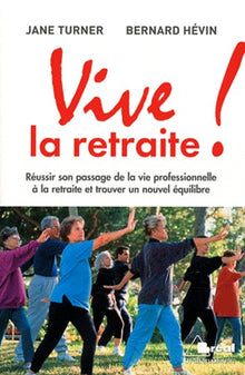 Vive la retraite !