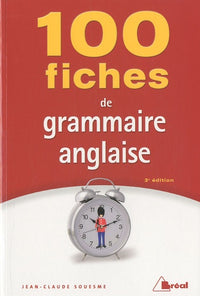 100 fiches de grammaire anglaise