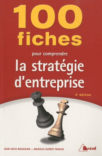 100 fiches de stratégie d'entreprise
