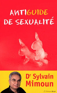 Antimanuel de sexualité