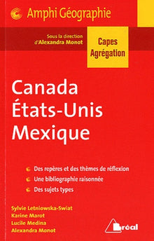 Canada, Etats-Unis, Mexique
