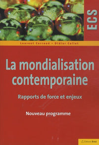 La mondialisation contemporaine