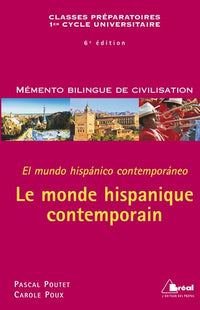 Le monde hispanique contemporain