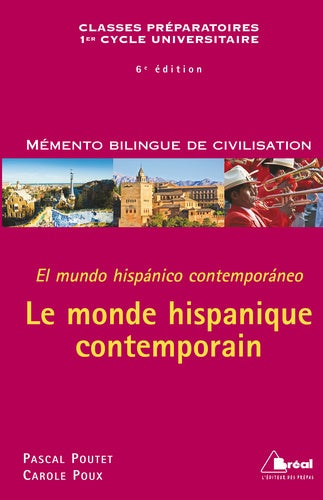 Le monde hispanique contemporain