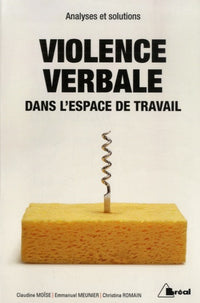 La violence verbale dans l'espace de travail