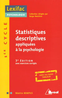 Statistiques descriptives appliquées à la psychologie