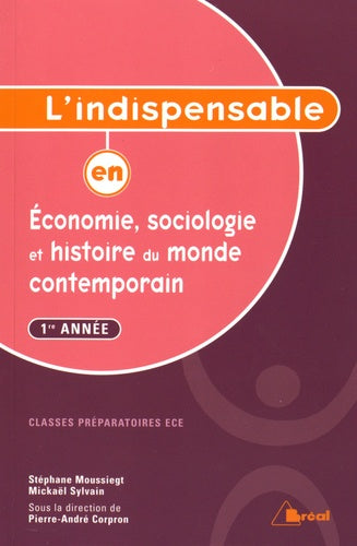L'indispensable en économie, sociologie et histoire du monde contemporain