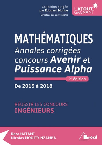 Mathématiques - Annales corrigées Concours Avenir et Puissance Alpha
