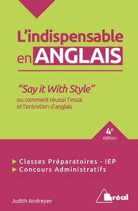 Indispensable en anglais - Say it with style