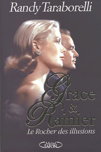 Grâce et Rainier : Le Rocher des illusions