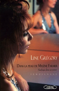 Dans la peau de Mylène Farmer: Naufrage dans un miroir