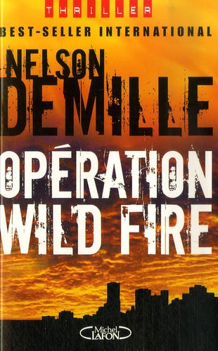 Opération Wild Fire