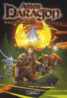 Amos Daragon, Porteur de Masques