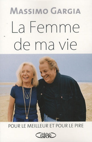 Femme de ma vie