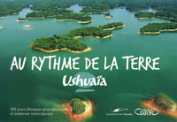 Ushuaia au rythme de la terre