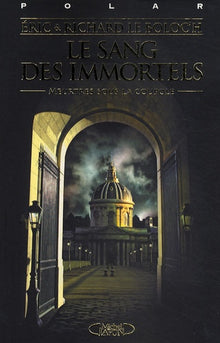 Le sang des immortels