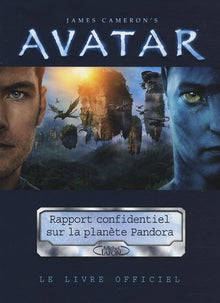 Avatar - Rapport confidentiel sur la planète Pandora